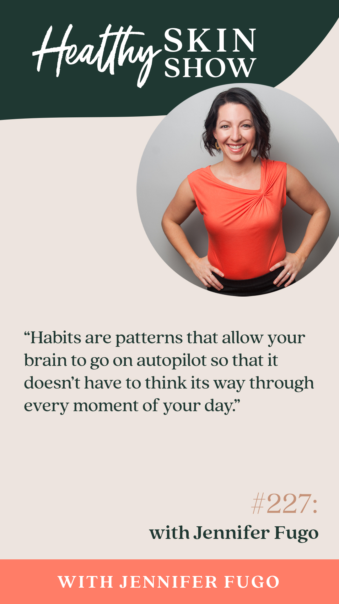 Habits are patterns that allow your brain to go on autopilot so that it doesn’t have to think its way through every moment of your day.